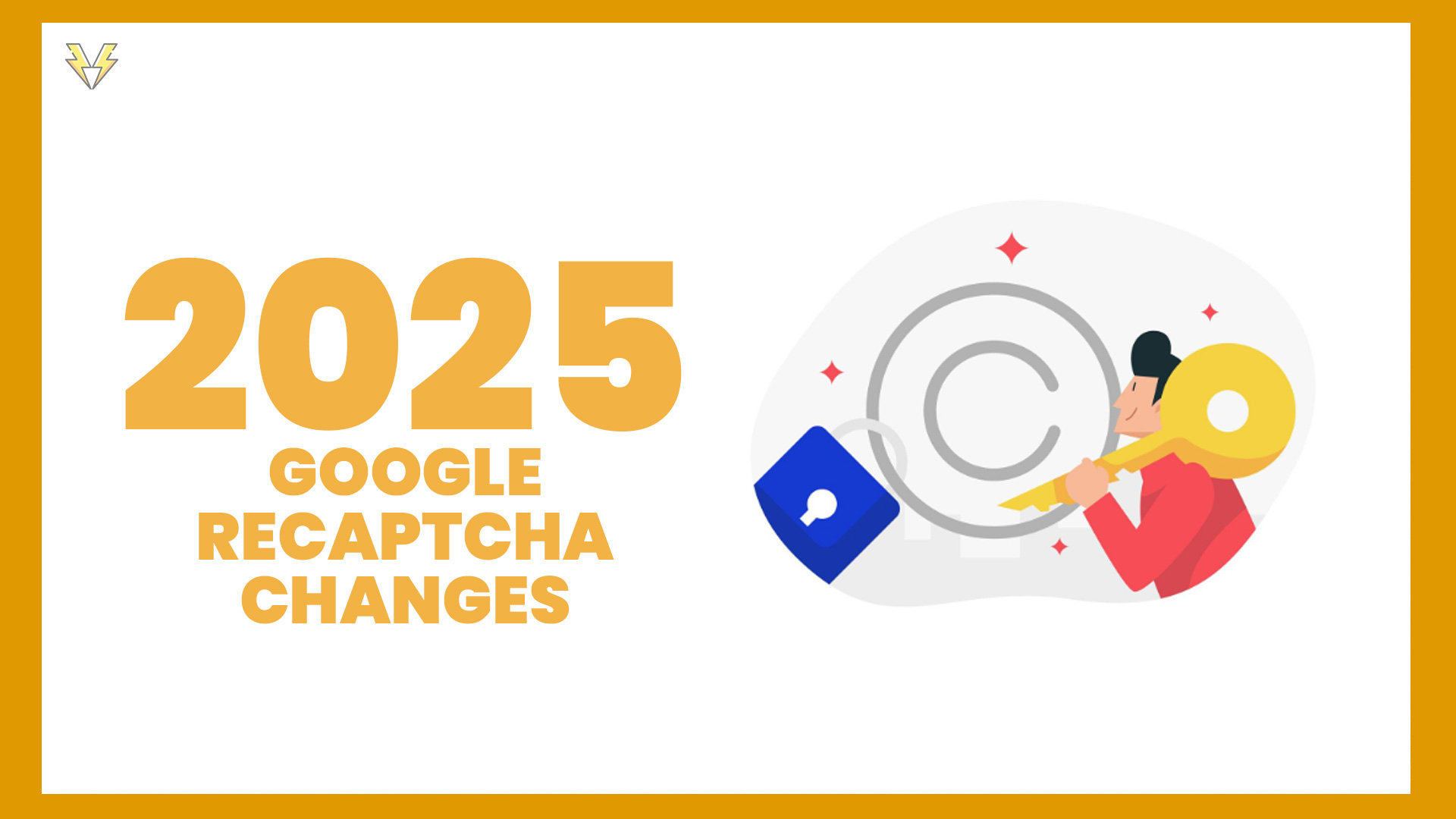 Google reCAPTCHA Changes in 2025: What WordPress Users Should Know