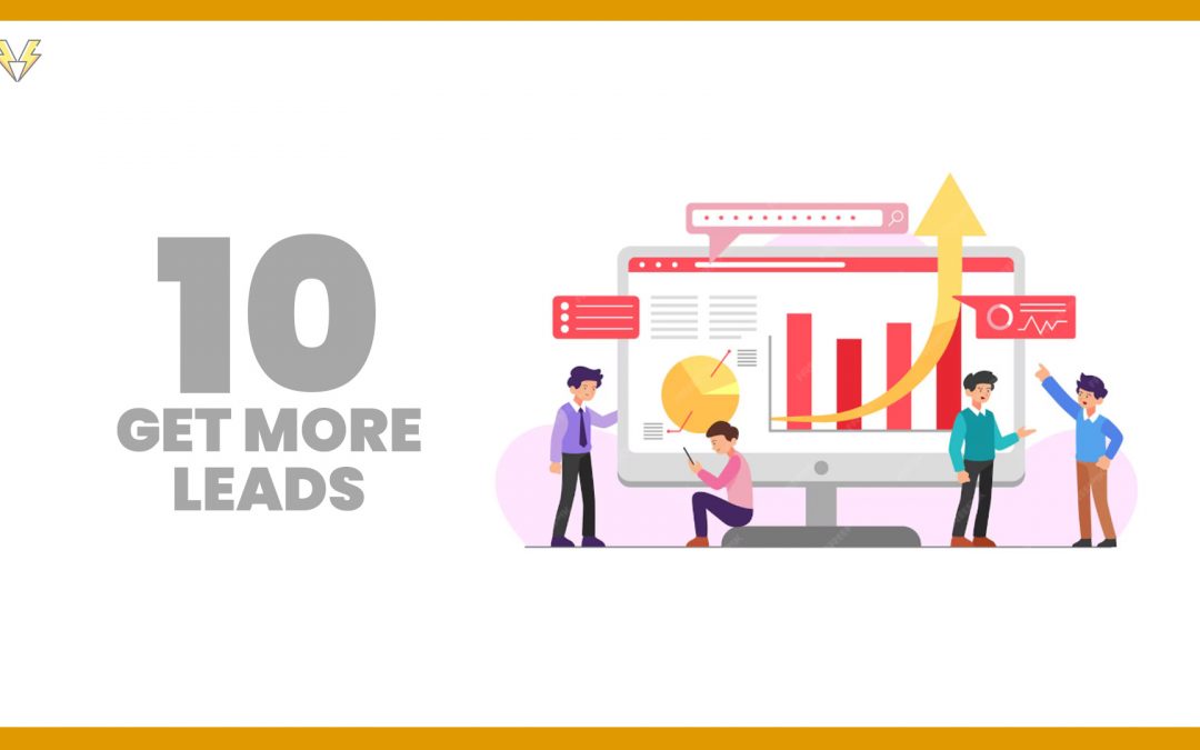 10 Simple Ways to Get More Leads From Your Website Without Increasing Traffic