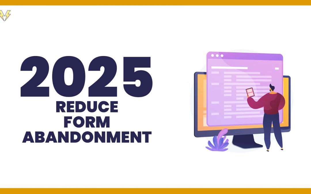How to Reduce Form Abandonment on WordPress (2025 Proven Strategies)