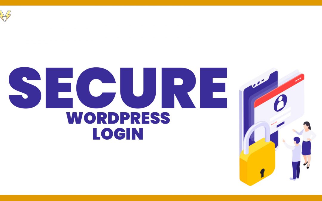 How to Secure Your WordPress Login Page in 2025 (Stop Hackers & Brute Force Attacks)